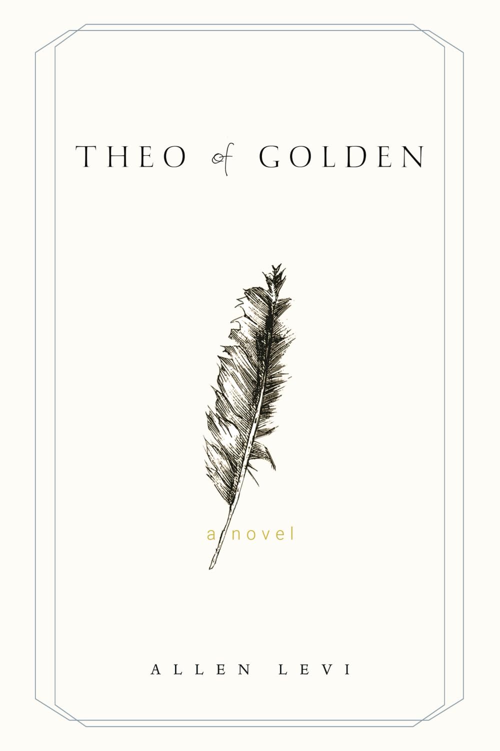 Theo of Golden Paperback – by Allen Levi