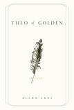 Theo of Golden Paperback – by Allen Levi