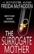The Surrogate Mother: - Paperback – by Freida McFadden