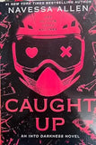 Caught Up: Paperback –by Navessa Allen