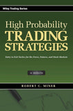 High Probability Trading Strategies,by Robert C. Miner (Paper back)