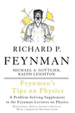 FEYNMAN'S TIPS ON PHYSICS:-Paperback – by Michael Gottlieb, Ralph Leighton , Richard Feynman