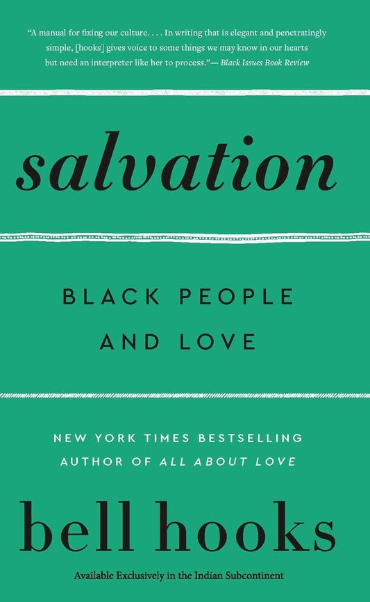 Salvation : Black People and Love Paperback – by Bell Hooks