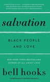 Salvation : Black People and Love Paperback – by Bell Hooks