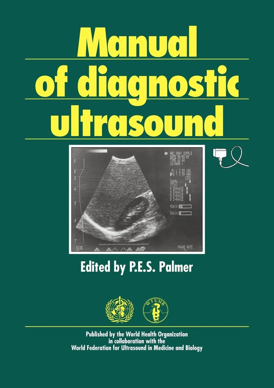 Manual of Diagnostic Ultrasound First Edition - bestbooksdeals