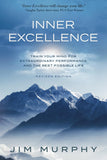 Inner Excellence:- Paperback – by Jim Murphy