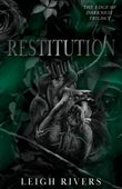 Restitution -- Paperback – by Leigh Rivers