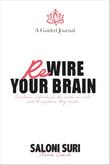 Rewire Your Brain - Paperback- by Saloni Suri--