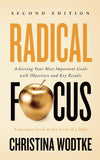 Radical Focus SECOND EDITION Paperback – by Christina R Wodtke