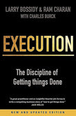 Execution (Revised Edition): The Discipline of Getting Things Done Unknown Binding – by Charles Burck , Larry Bossidy, Ram Charan