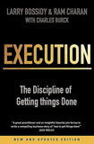 Execution (Revised Edition): The Discipline of Getting Things Done Unknown Binding – by Charles Burck , Larry Bossidy, Ram Charan