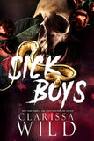 Sick Boys: 1 (Spine Ridge University) Paperback – by Clarissa Wild