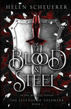 Blood & Steel: An epic romantic fantasy Paperback – by Helen Scheuerer