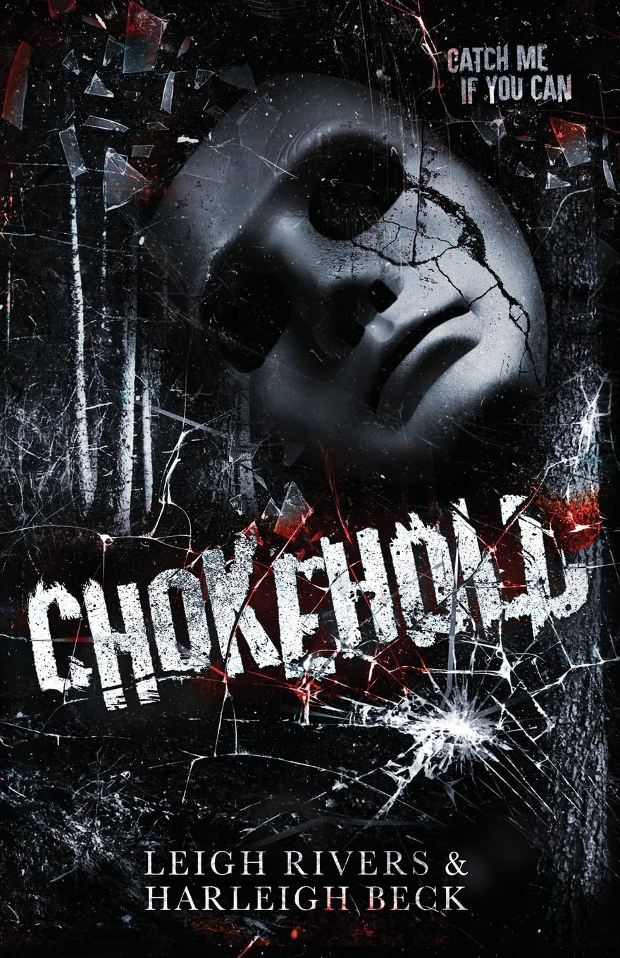 Chokehold: A Dark MM Romance - Paperback – by Leigh Rivers, Harleigh Beck