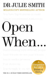 Open When…: A Companion for Life’s Twists & Turns Paperback – by Julie Smith