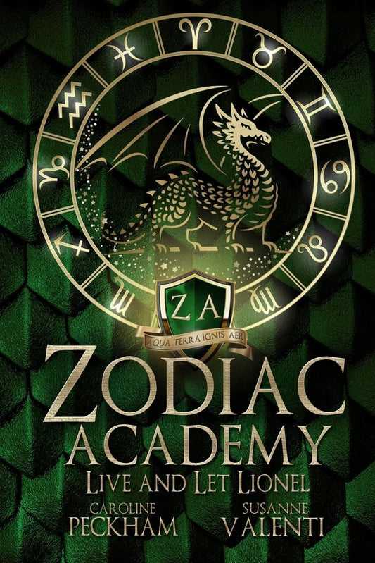 Live and Let Lionel;-(Zodiac Academy 12) Paperback – by Caroline Peckham