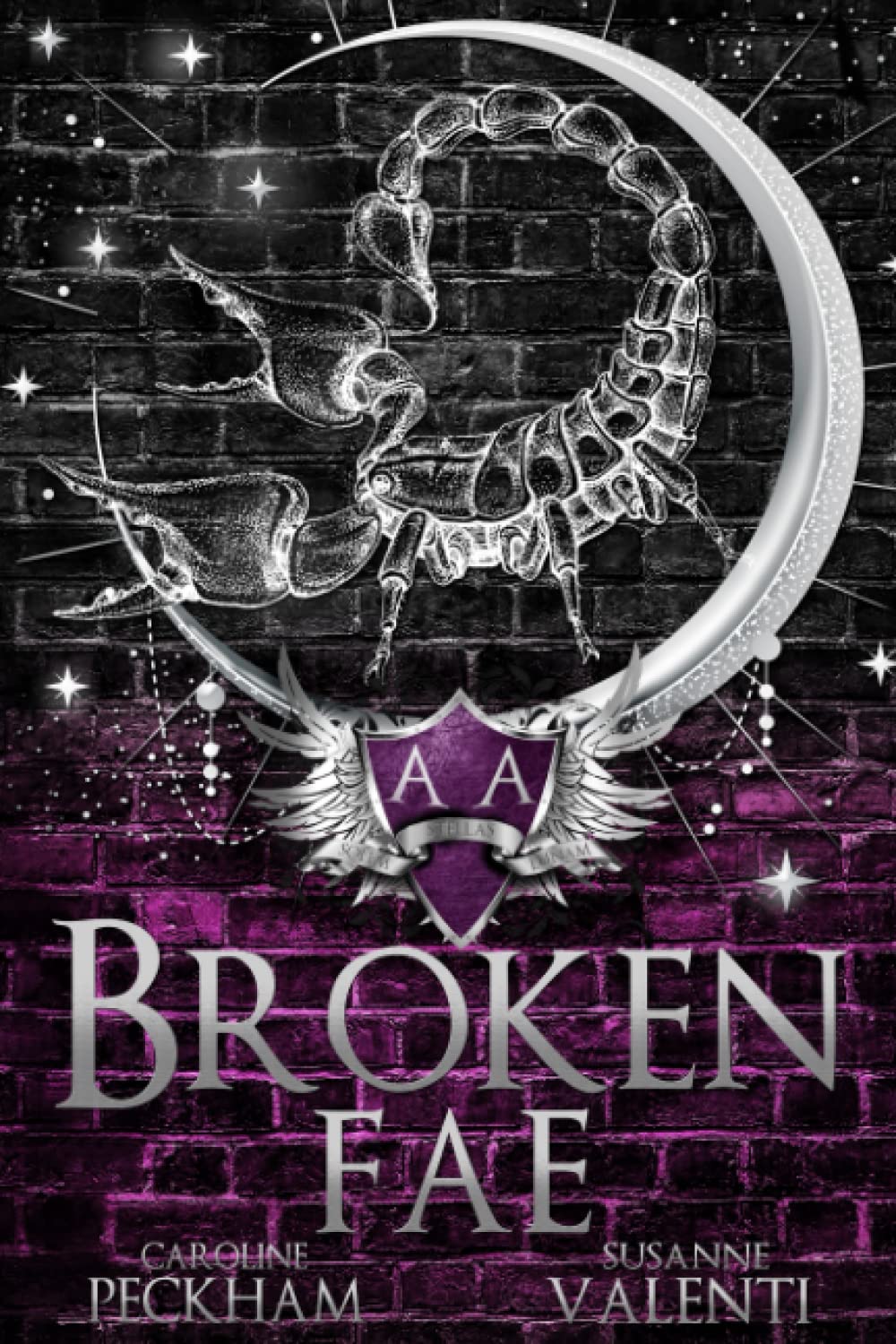 Broken Fae (Ruthless Boys of the Zodiac) Paperback –- by Caroline Peckham