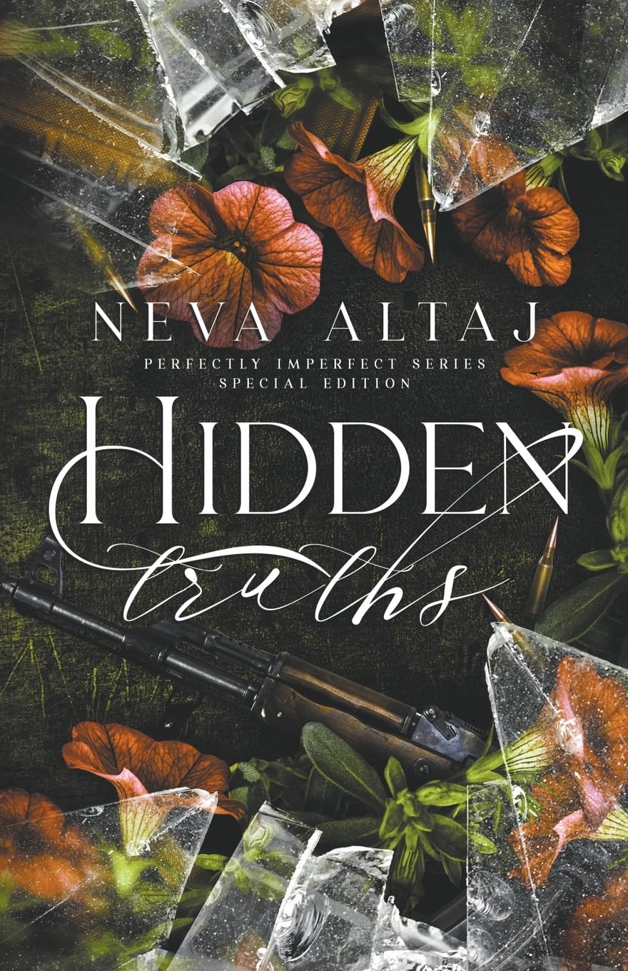 Hidden Truths (Special Edition Print) - Perfectly Imperfect) Paperback – by Neva Altaj