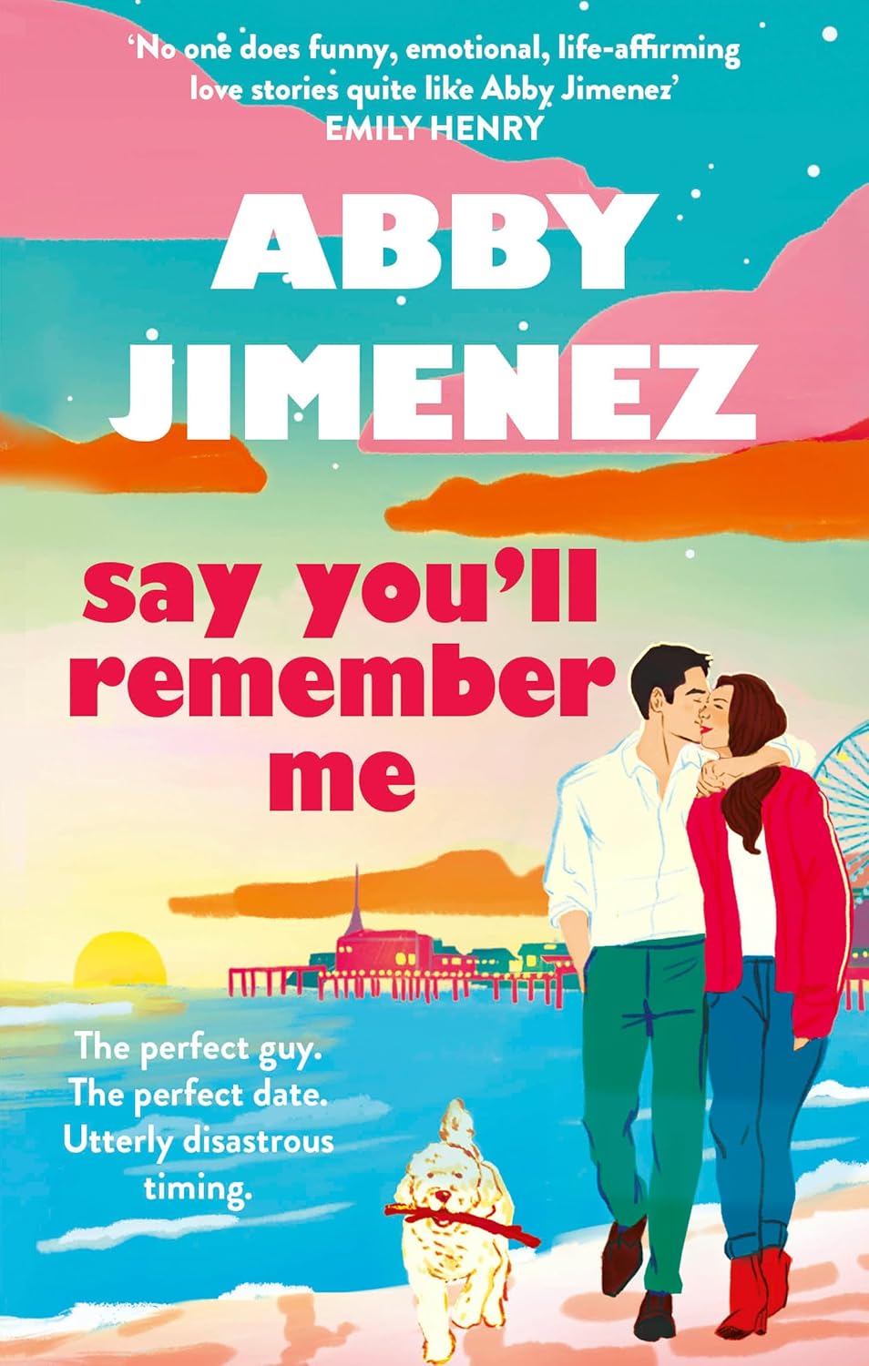 Say You will Remember Me - Paperback – by Abby Jimenez