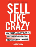 SELL LIKE CRAZY Paperback – by Sabri Suby