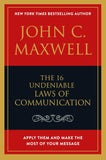 The 16 Undeniable Laws of Communication: - Paperback – by John C. Maxwell