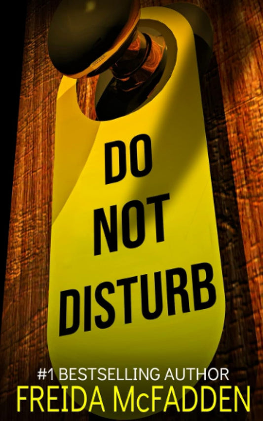 Do Not Disturb - Paperback - by Freida McFadden