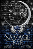 Savage Fae (Ruthless Boys of the Zodiac) Paperback - by Caroline Peckham , Susanne Valenti