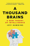 A THOUSAND BRAINS - Paperback – by Jeff Hawkins