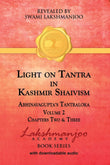 Light on Tantra in Kashmir Shaivism - Volume 2- Paperback – by Swami Lakshmanjoo