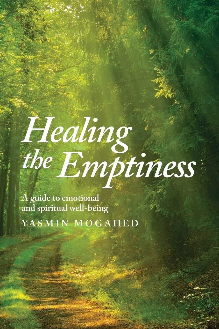 Healing the Emptiness:- Paperback – by Yasmin Mogahed