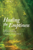 Healing the Emptiness:- Paperback – by Yasmin Mogahed