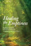 Healing the Emptiness:- Paperback – by Yasmin Mogahed