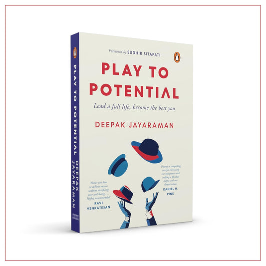 Play to Potential - Paperback-- by Deepak Jayaraman
