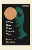 I Who Have Never Known Men Paperback – by Jacqueline