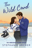 The Wild Card:(Paperback) –by Stephanie Archer (Author)