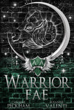 Warrior Fae (Ruthless Boys of the Zodiac) Paperback – by Caroline Peckham