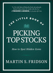 The Little Book of Picking Top Stocks- Paperback - by Martin S. Fridson