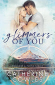Glimmers of You - Paperback – by Catherine Cowles