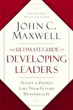 The Ultimate Guide to Developing Leaders: -Paperback- by John C. Maxwell
