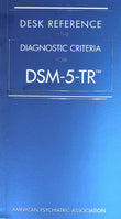 DESK REFERENCE TO THE DIAGNOSTIC CRITERIA FROM DSM-5-TR - Paperback – by American Psychiatric Association