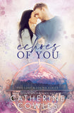 Echoes of You - Paperback – by Catherine Cowles