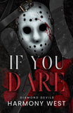 If You Dare - Paperback – by Harmony West