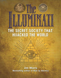 The Illuminati: The Secret Society That Hijacked The World Paperback – by Jim Marrs (Author)