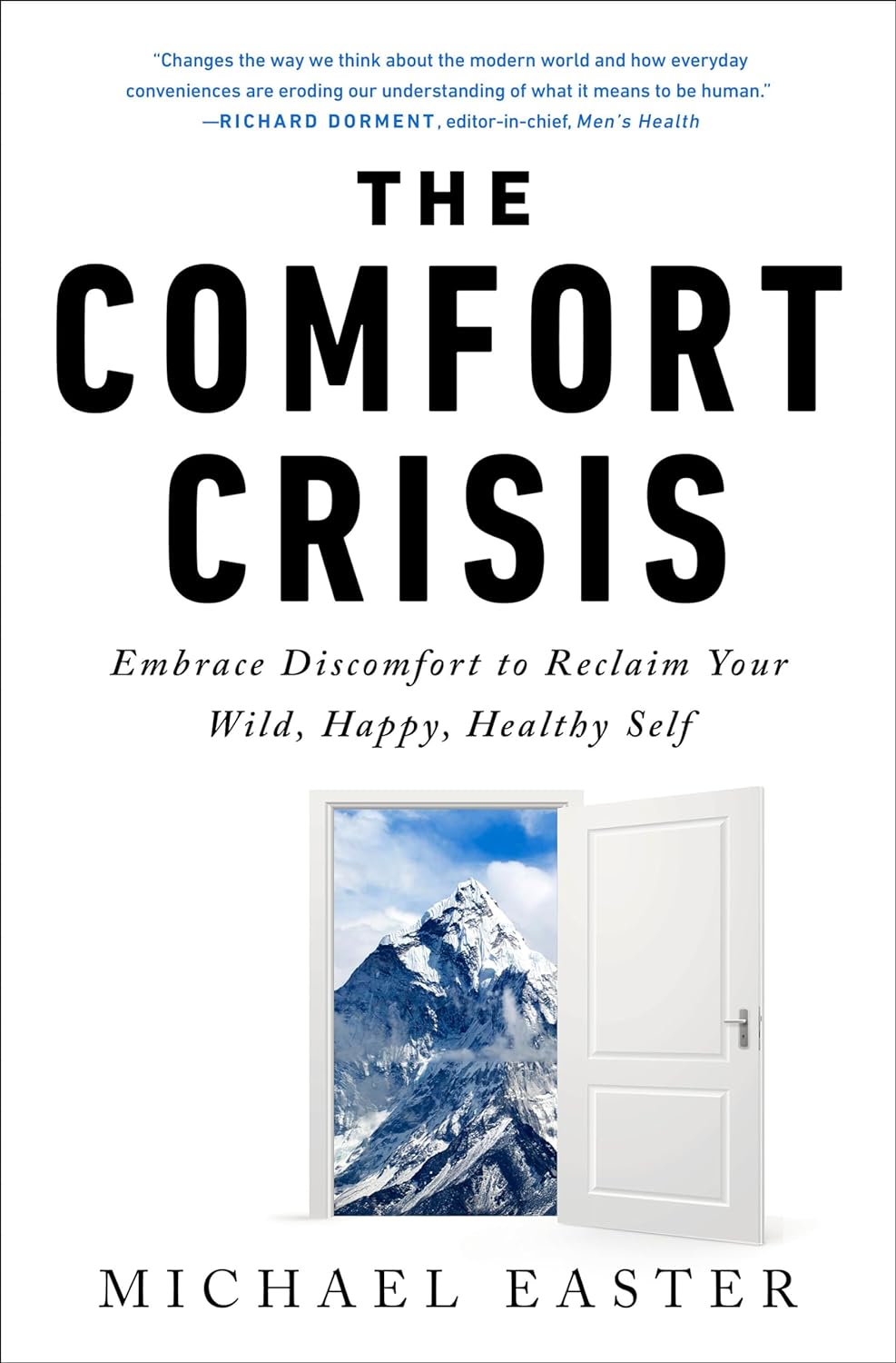 The Comfort Crisis -Paperback- by Michael Easter VEXONIX