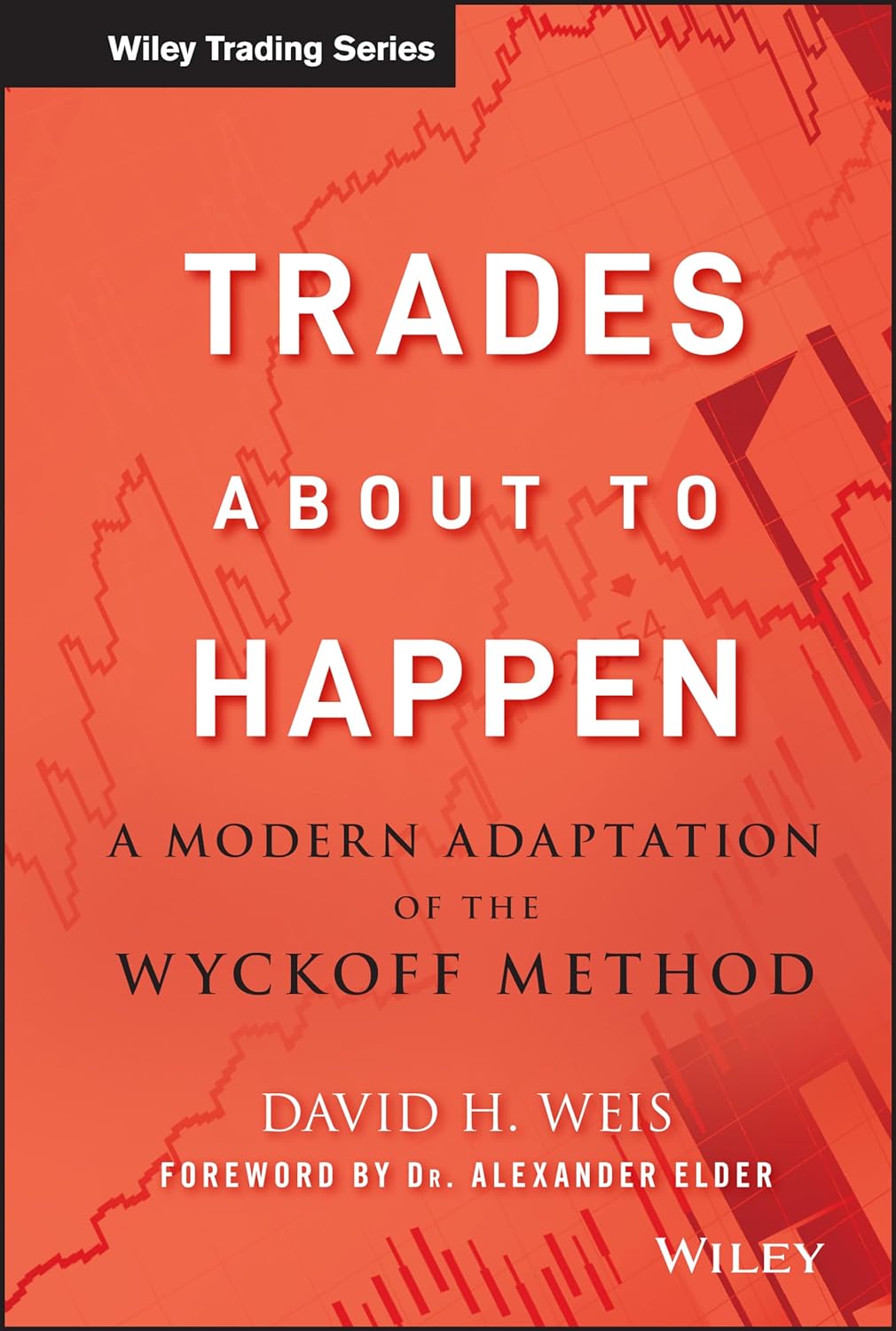 TRADES ABOUT TO HAPPEN: -PAPERBACK - DH Weis