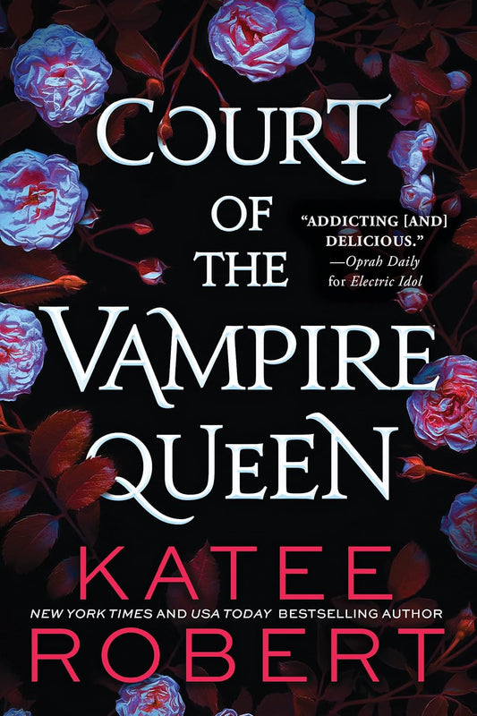 Court of the Vampire Queen: Reimagining Iconic Movie Moments Paperback - by Katee Robert