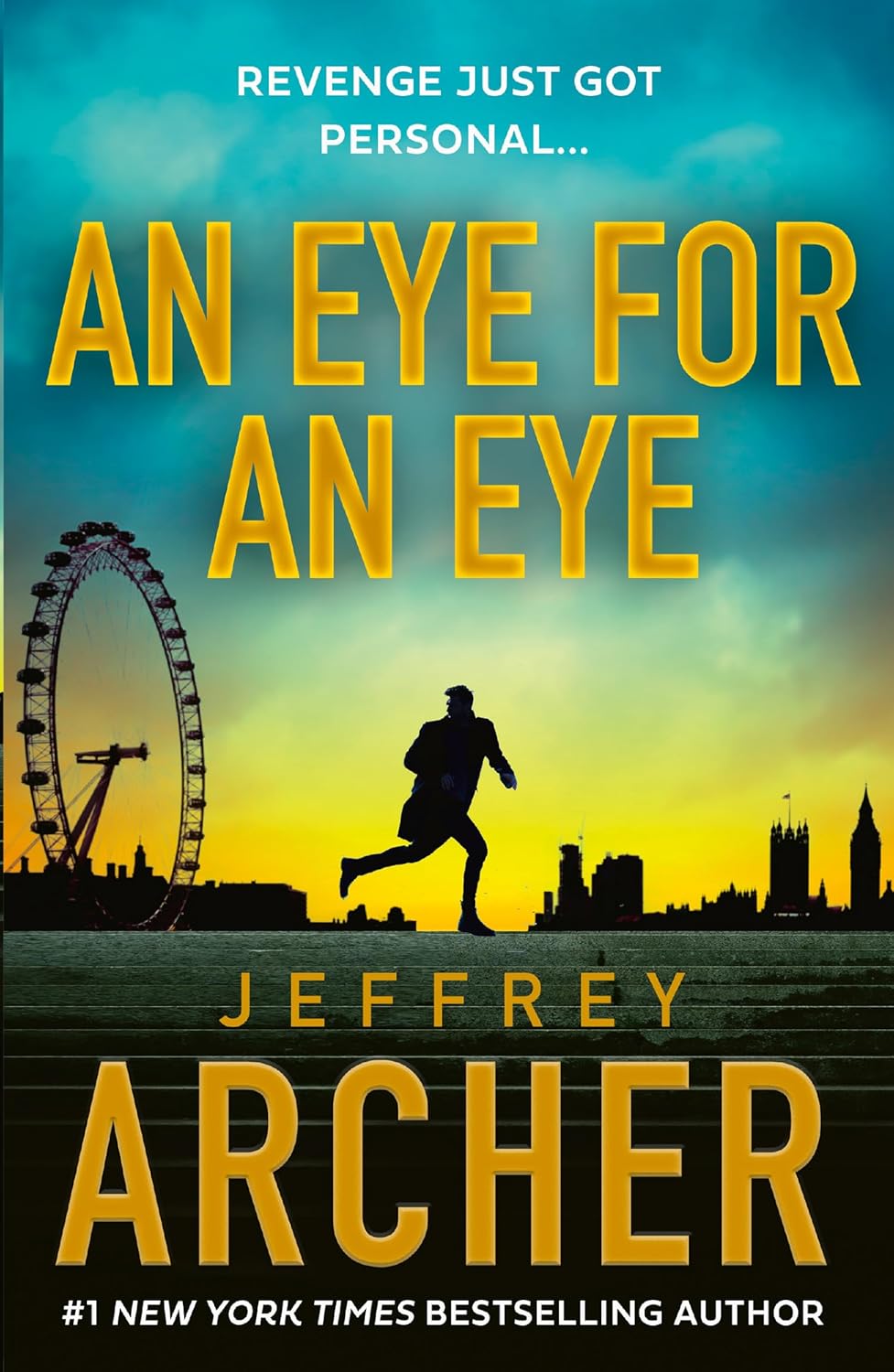 An Eye for an Eye:- Paperback – by Jeffrey Archer