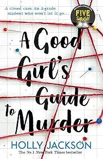 The Good Girl's Guide to Murder by Holly Jackson BOOKSBUNGLOW.UK