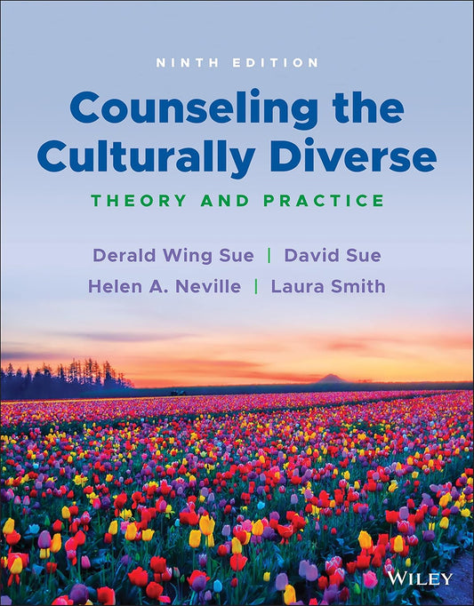Counseling the Culturally Diverse: Theory and Practice Paperback – by Derald Wing Sue