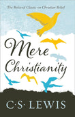 Mere Christianity (C. S. Lewis Signature Classic)- Paperback – by C. S. Lewis